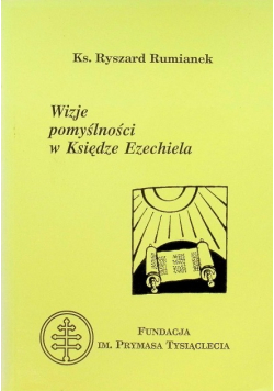 Wizje pomyślności w Księdze Ezechiela