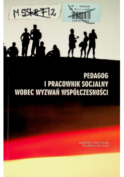 Pedagog i pracownik socjalny wobec wyznań współczesności