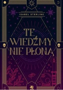 Te wiedźmy nie płoną