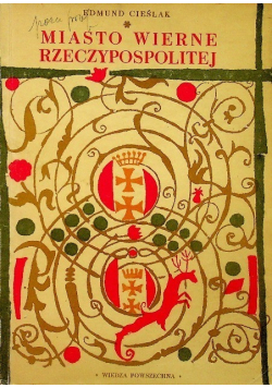 Miasto wierne Rzeczypospolitej