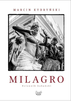 Milagro Dziennik kubański