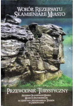 Wokół rezerwatu Skamieniałe Miasto