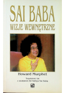 Sai Baba wizje wewnętrzne