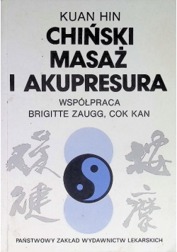 Chiński masaż i akupresura