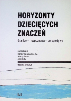 Horyzonty dziecięcych znaczeń