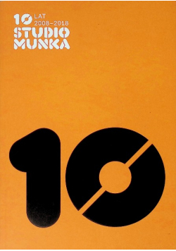 10 lat Studia Munka