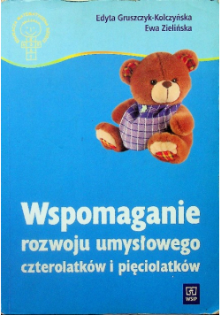 Wspomaganie rozwoju umysłowego czterolatków i pięciolatków