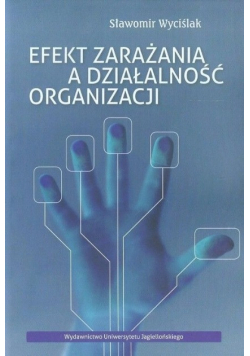 Efekt zarażania a działalność organizacji