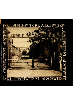 KL Auschwitz fotografie dokumentalne