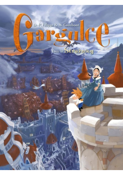 Strażnicy Gargulce. Tom 3