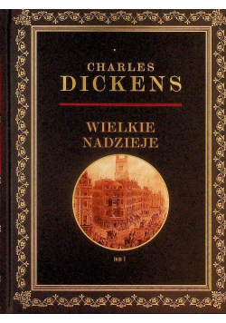 Wielkie nadzieje Tom 1