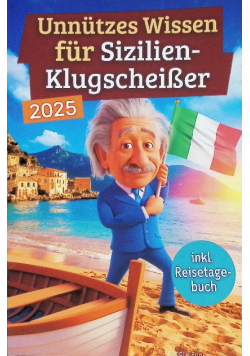 Unnutzes Wissen fur Sizilien-Klugscheisser