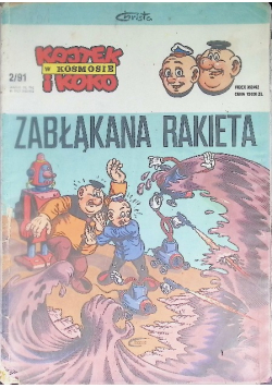 Kajtek i Koko w kosmosie Zabłąkana rakieta