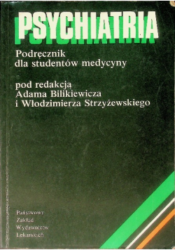 Psychiatria Podręcznik dla studentów medycyny