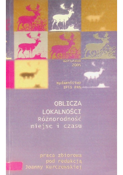Oblicza lokalńości różnorodność miejsc i czasu