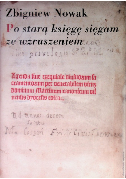 Po starą księgę sięgam ze wzruszeniem