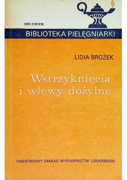 Wstrzyknięcia i wlewy dożylne