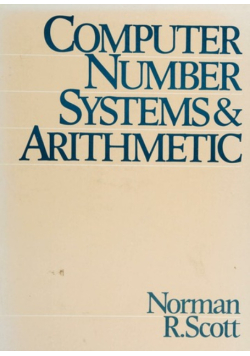 Computer Number Systems and Arithmetic