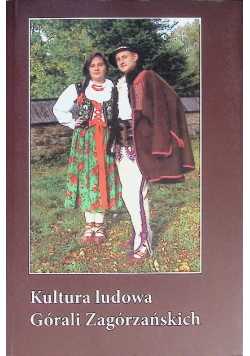 Kultura ludowa Górali Zagórzańskich