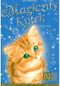 Magiczny Kotek Letni czar