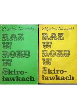 Raz w roku w Skiroławkach Tom I i II