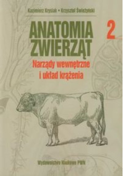 Anatomia zwierząt Tom 2