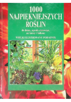 1000 najpiękniejszych roślin
