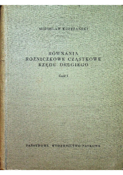 Równania różniczkowe cząstkowe rzędu drugiego Część II