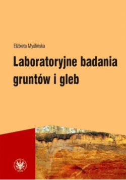 Laboratoryjne badania gruntów i gleb