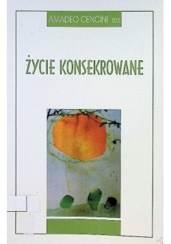 Życie konsekrowane