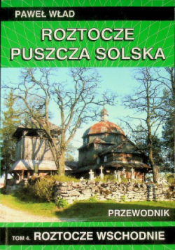 Roztocze Puszcza Solska