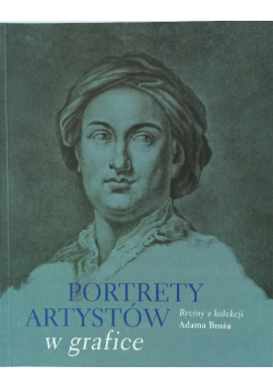 Portrety Artystów W Grafice