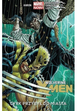 Wolverine Cyrk przybył do miasta