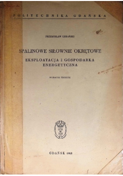 Spalinowe siłownie okrętowe