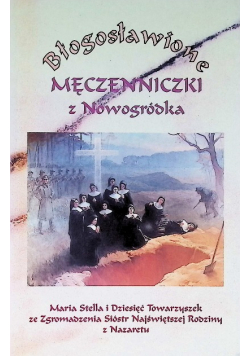 Błogosławione męczenniczki z Nowogródka