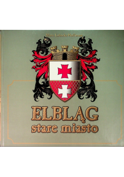 Elbląg stare miasto