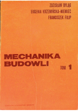 Mechanika budowli Tom I
