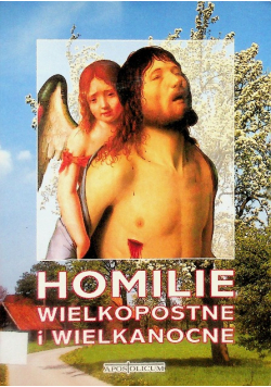 Homilie wielkopostne i wielkanocne