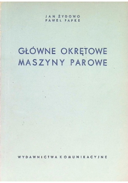 Główne okręty maszyny parowe