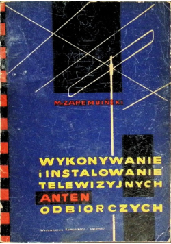 Wykonywanie i instalowanie telewizyjnych anten odbiorczych