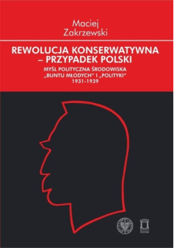 Rewolucja konserwatywna - przypadek polski