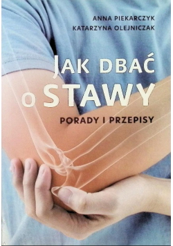 Jak dbać o stawy