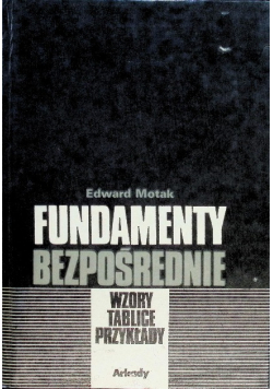 Fundamenty bezpośrednie. Wzory, tablice, przykłady
