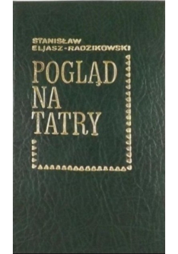Pogląd na Tatry