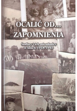 Ocalić od zapomnienia