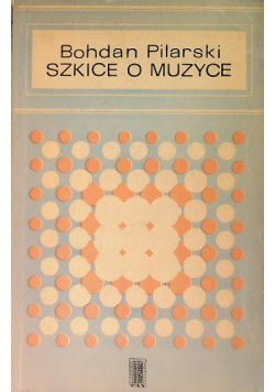 Szkice o muzyce