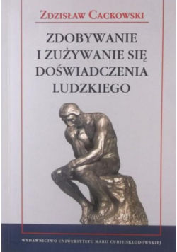 Zdobywanie i zużywanie doświadczenia ludzkiego