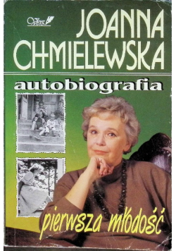 Autobiografia Pierwsza młodość