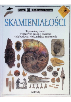 Skamieniałości Patrzę podziwiam poznaję