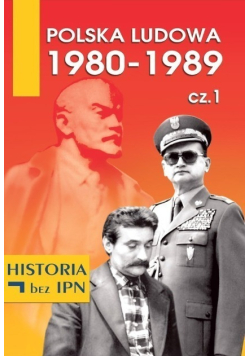 Polska Ludowa 1980 1989  Część 1